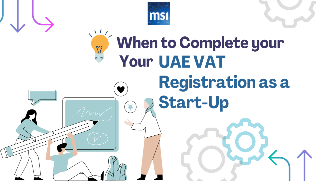 when-to-complete-your-uae-vat-registration-as-a-start-up